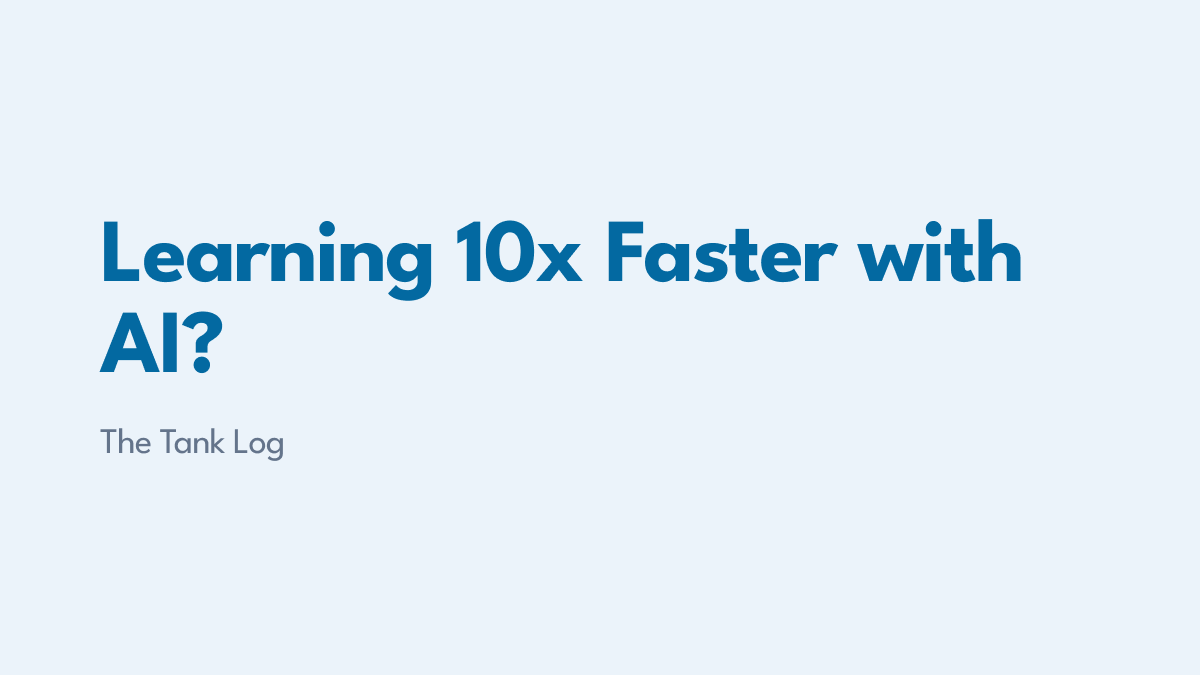 Learning 10x Faster with AI?